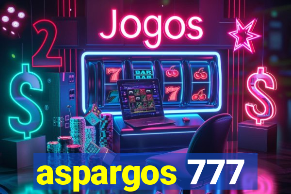 aspargos 777